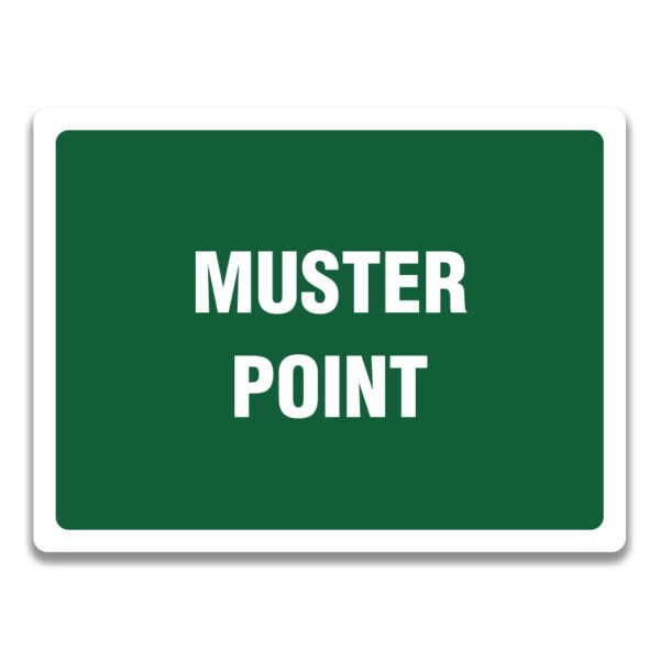 MUSTER POINT SIGN
