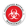 HAZARDOUS MATERIAL MANAGEMENT Red Sticker