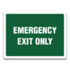 EMERGENCY EXIT ONLY SIGN