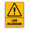 LOW HEADROOM SIGN