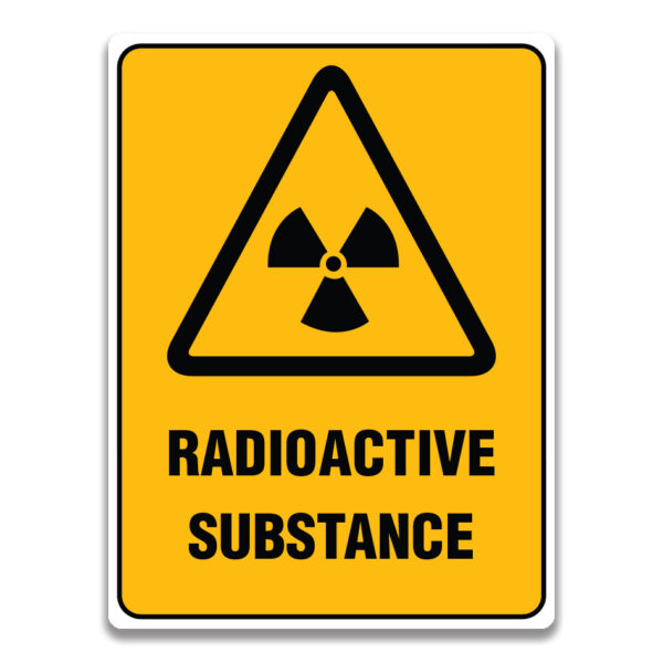 RADIOACTIVE SUBSTANCE SIGN