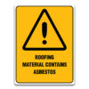 POOFING MATERIAL CONTAINS ASBESTOS SIGN