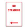 NO STANDING LEFT SIGN